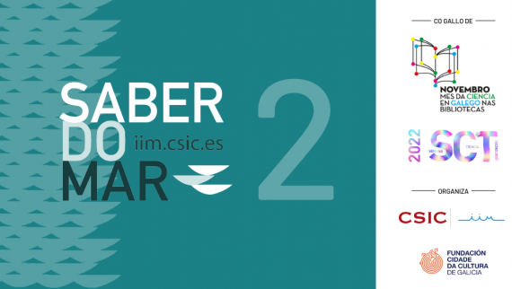 Saber do Mar 2 - Mes da Ciencia en Galego e Semana da Ciencia e a Tecnoloxía.