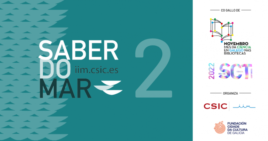 Saber do Mar 2 - Mes da Ciencia en Galego e Semana da Ciencia e a Tecnoloxía.