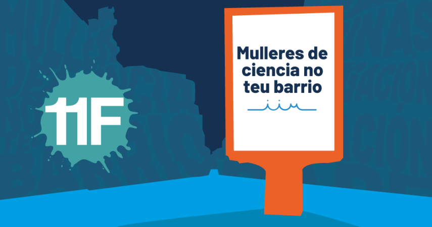 Mulleres de Ciencia no teu barrio