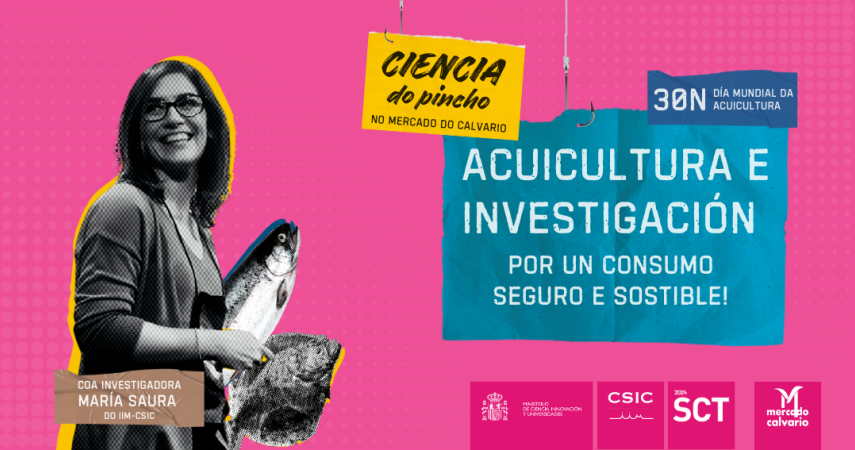 Acuicultura e investigación. Ciencia do Pincho. Dia Mundial da Acuicultura.