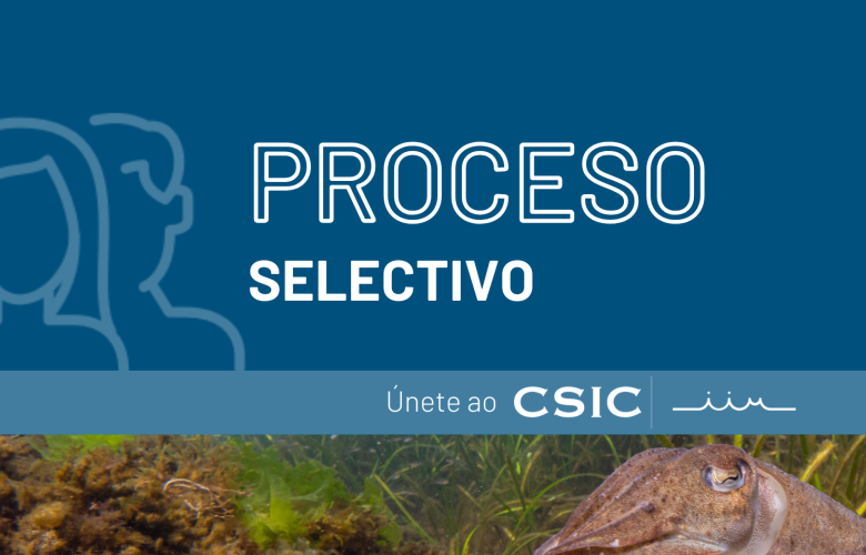 Proceso selectivo. Únete ao IIM-CSIC.